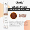 Glorify Under Eye Gel with Roll On | for Puffed eyes, Wrinkles, Finelines & Dark Circles.